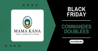 Mama Kana voit le Black Friday en double : achetez 5 grammes, recevez en 10 !